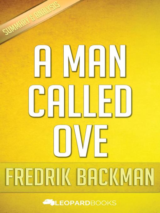 Title details for A Man Called Ove by Fredrik Backman by Leopard Books - Available